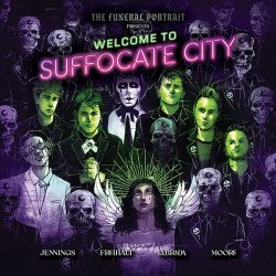 Z2 Comics's Funeral Portrait Presents: Welcome to Suffocate City Hard Cover # 1