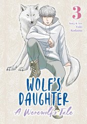 Seven Seas Entertainment's Wolf's Daughter: A Werewolf's Tale Soft Cover # 3