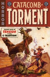 EC Comics / Oni Press's Catacomb of Torment Issue # 15