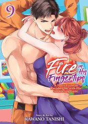 Seven Seas Entertainment's Fire in His Fingertips: A Flirty Fireman Ravishes Me with His Smoldering Gaze Soft Cover # 9