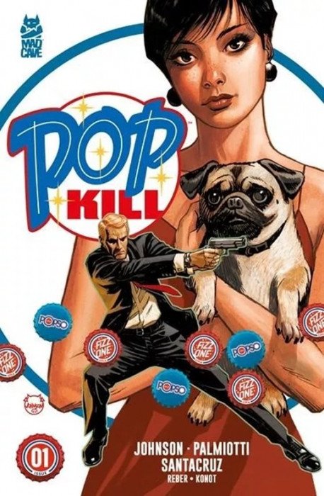 Pop Kill Issue # 1 (Mad Cave Studios)