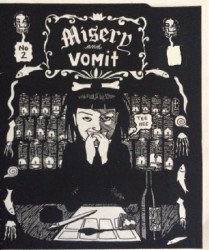 Chantale Doyle's Misery and Vomit Issue # 2
