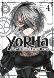 Square Enix Manga's YoRHa: Pearl Harbor Descent Record - A NieR:Automata Story Soft Cover # 4