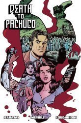 Top Cow Productions's Death to Pachuco TPB # 1