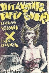 Patrick Howe and John Terhorst's Just Another Fifty Bucks Featuring Bernice X and Her Telephone/Slap Happy Issue nn