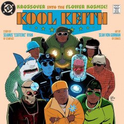 Z2 Comics's Kool Keith: Krossover Into the Flower Kosmic Hard Cover # 1