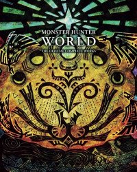 Viz Media's Monster Hunter World: The Official Complete Works TPB # 1