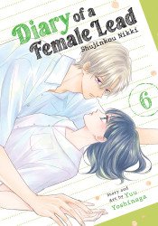 Seven Seas Entertainment's Diary of a Female Lead: Shujinkou Nikki Soft Cover # 6