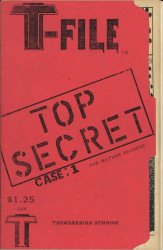 Thunderbird Studios's T Files Issue # 1