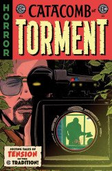 EC Comics / Oni Press's Catacomb of Torment Issue # 6
