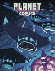 Wagon Wheel Comics's Planet Comics Issue # 5