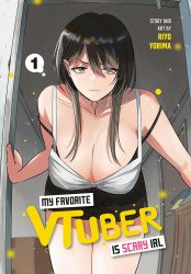 Square Enix Manga's My Favorite VTuber Is Scary IRL Soft Cover # 1