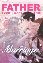 Inklore's Father, I Don't Want This Marriage Soft Cover # 4