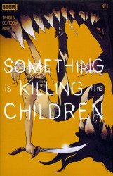 BOOM! Studios's Something is Killing the Children Issue 1 - 4th print