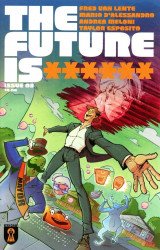 Rekcah Comics's The Future is ****** Issue # 3