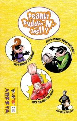 Hazzum Productions's Peanut Puddin' N' Jelly Issue # 3