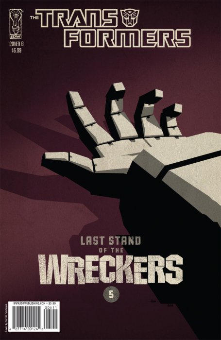 The Transformers: Last Stand of the Wreckers Issue # 1 (IDW