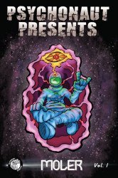 Daniel Moler's Psychonaut Presents Soft Cover # 1