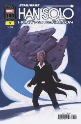 Marvel Comics's Star Wars: Han Solo - Hunt for the Falcon Issue # 3c