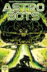 Whatnot Publishing's Astrobots Issue # 5b