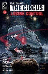 Dark Horse Comics's John Le Carre's The Circus: Losing Control Issue # 2