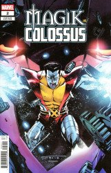 Marvel Comics's Magik and Colossus Issue # 2b