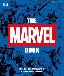 DK Publishing's The Marvel Book Hard Cover # 1