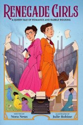 Little Brown Ink's Renegade Girls: A Queer Tale of Romance and Rabble-Rousing Soft Cover # 1