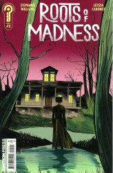 Ignition Press's Roots of Madness Issue # 2b