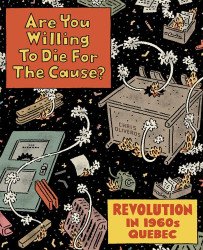 Drawn & Quarterly Publications's Are You Willing to Die for the Cause? Soft Cover # 1