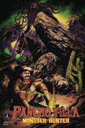 AMP Comics's Pancho Villa: Monster Hunter Issue # 2b