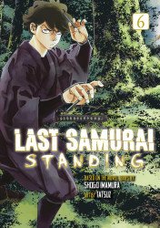Kodansha Comics's Last Samurai Standing Soft Cover # 6