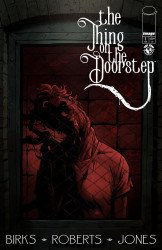 Top Cow Productions's The Thing on the Doorstep Issue # 1