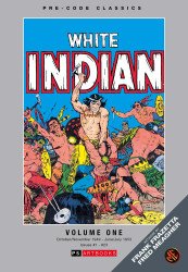 PS Artbooks's Pre-Code Classics: White Indian Hard Cover # 1