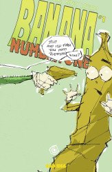 Bad Idea Comics's Banana Number One Issue # 1c