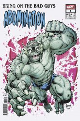 Marvel Comics's Bring on the Bad Guys: Abomination Issue # 1e