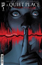 IDW Dark's A Quiet Place: Storm Warning Issue # 1c