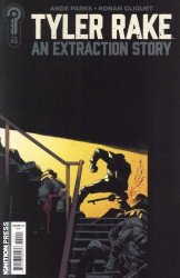 Ignition Press's Tyler Rake An Extraction Story Issue # 2