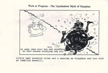 No Publisher Listed's Work in Progress: The Upsidedown Myth of Sisyphus Issue nn