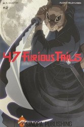 Sinopa Publishing LLC's 47 Furious Tails Issue # 2b