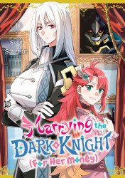 Kodansha Comics's Marrying the Dark Knight (For Her Money) Soft Cover # 1