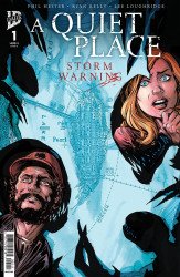 IDW Dark's A Quiet Place: Storm Warning Issue # 1