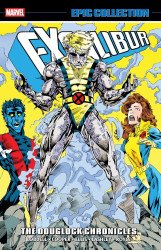 Marvel Comics's Excalibur: Epic Collection TPB # 6