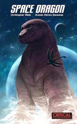 Critical Entertainment's Space Dragon Soft Cover # 1b
