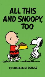 Titan Comics's Peanuts: All this and Snoopy Too Soft Cover # 1