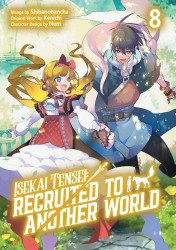 J-Novel Club's Isekai Tensei: Recruited To Another World Soft Cover # 8