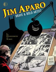 TwoMorrows Publishing's Jim Aparo: Brave & Bold Artist Hard Cover # 1