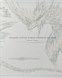 Viz Comics's Monster Hunter World: Icebourne Art Book Hard Cover # 1