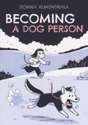 Donna Almendrala's Becoming a Dog Person Soft Cover nn