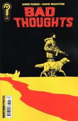 Ignition Press's Bad Thoughts Issue # 3